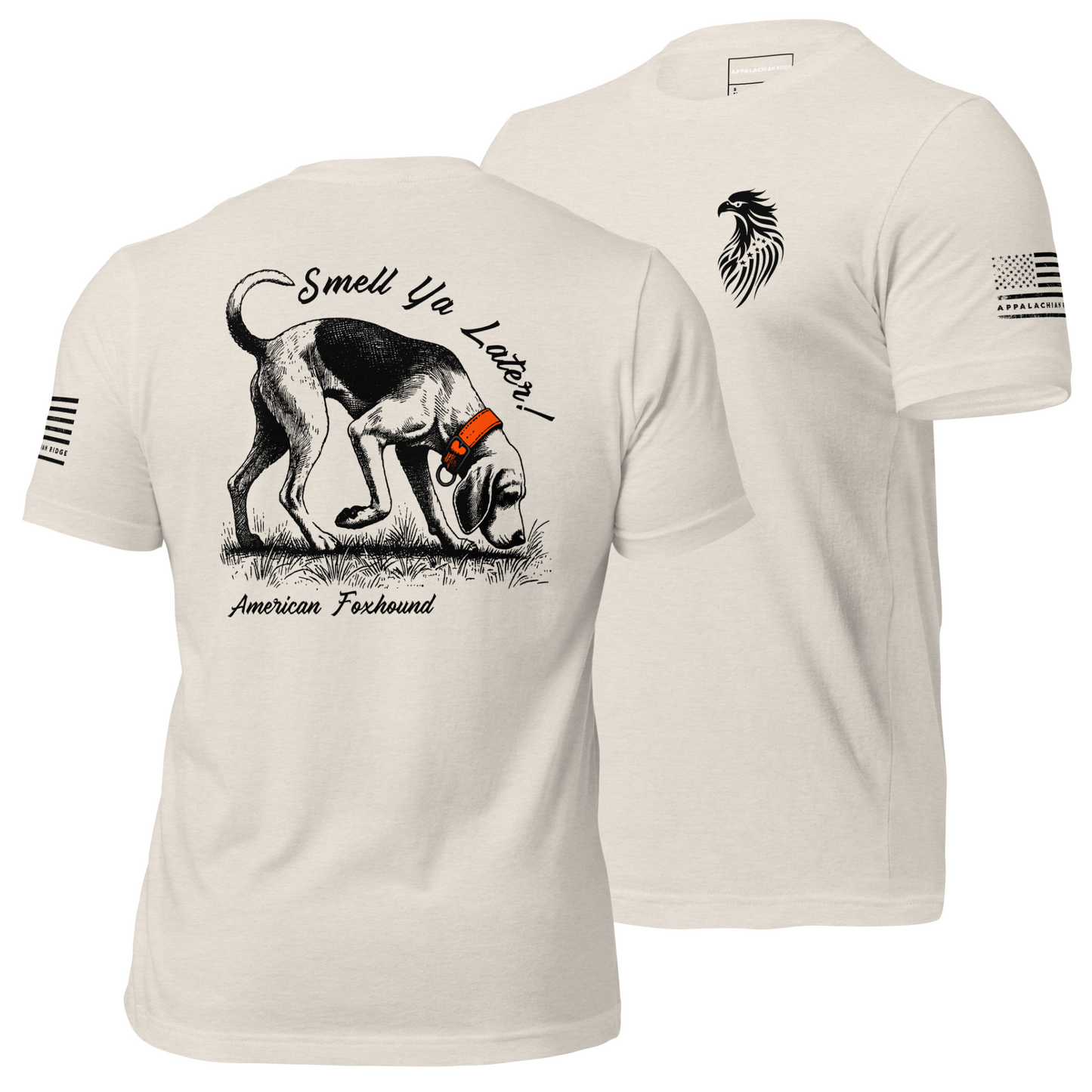 Smell Ya Later! - American Foxhound