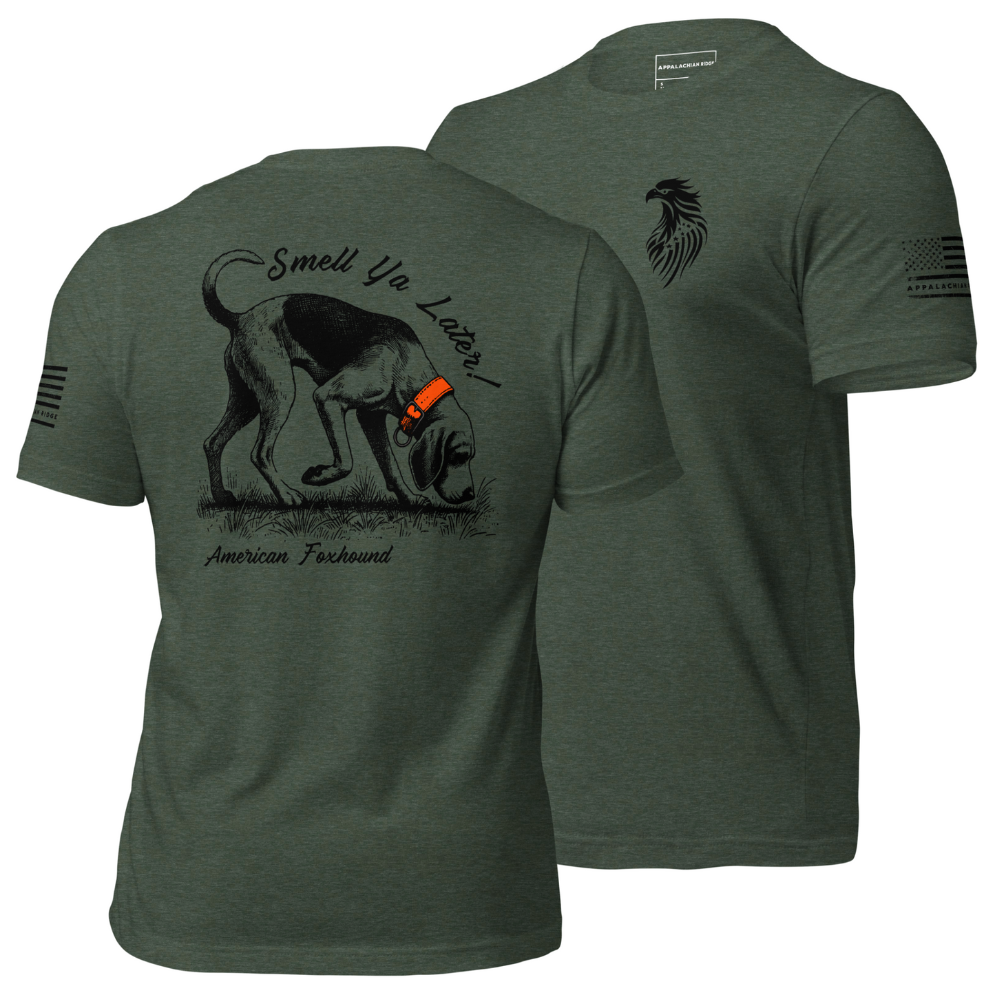 Smell Ya Later! - American Foxhound