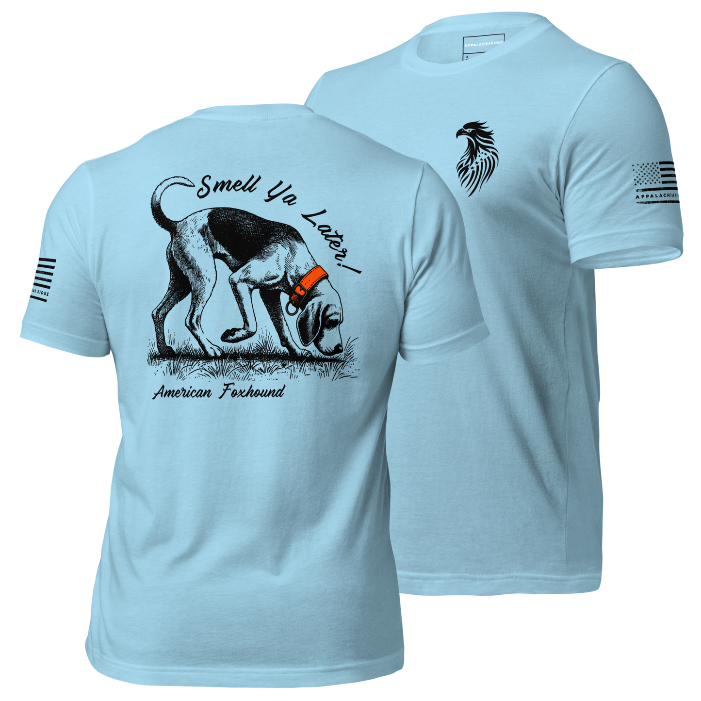 Smell Ya Later! - American Foxhound