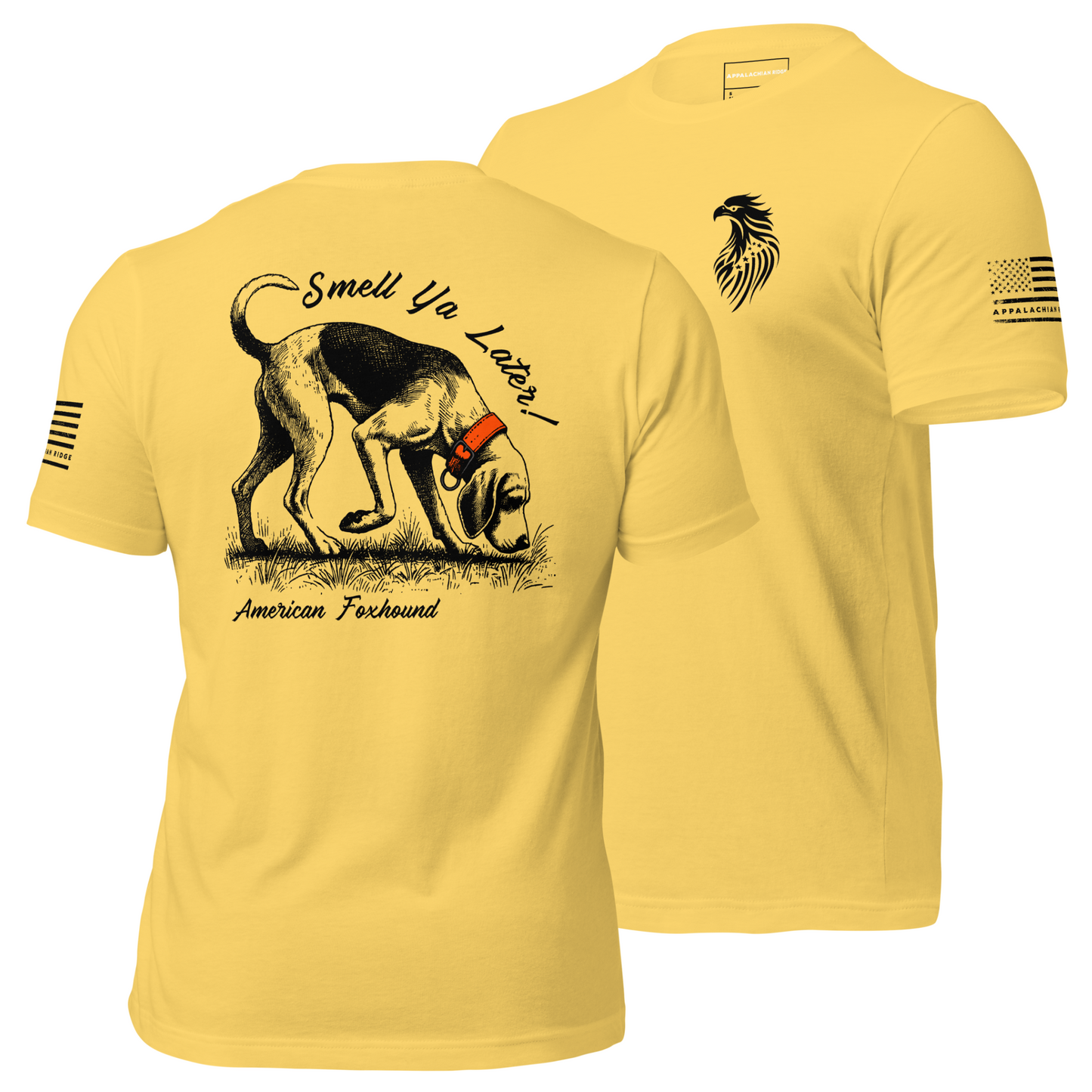 Smell Ya Later! - American Foxhound