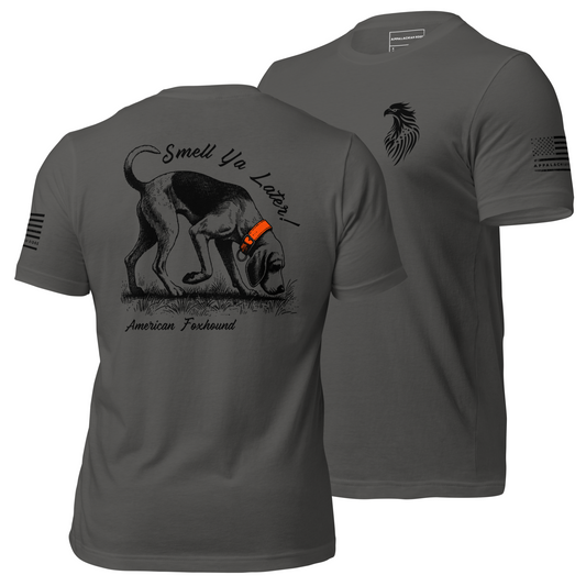 Smell Ya Later! - American Foxhound